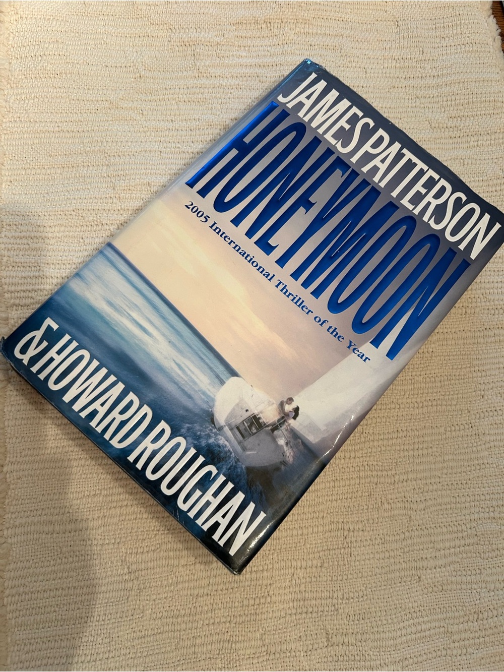 James Pattterson’s bestseller “Honeymoon” Hardcover Book - Blue Cover